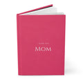 I Miss You Mom Hardcover Journal — Grief Memory Notebook