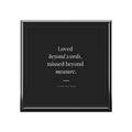 Mom Memorial Keepsake "Loved beyond words, missed beyond measure"