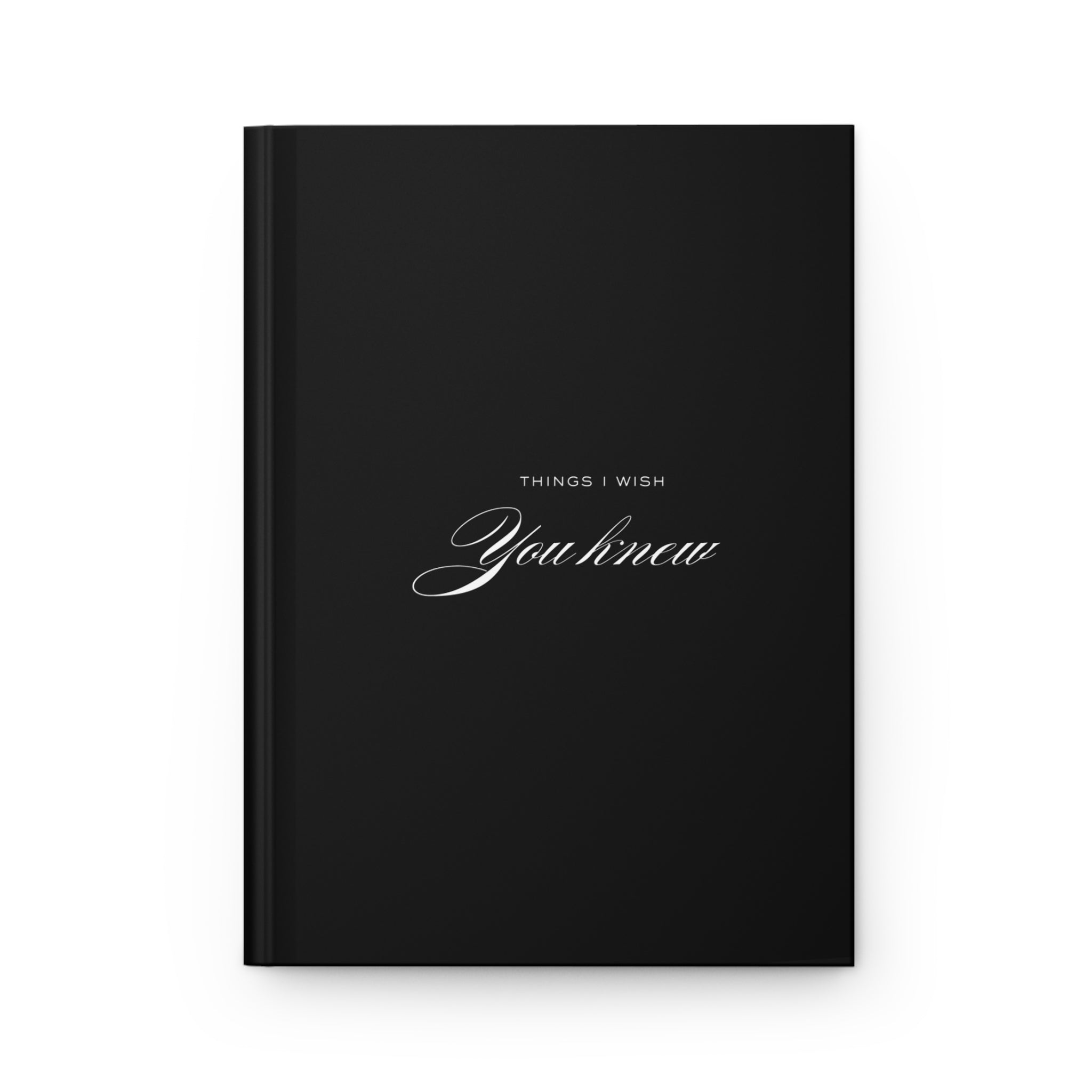 You Know Hardcover Journal — Minimal Black Matte Notebook for Notes & Reflection